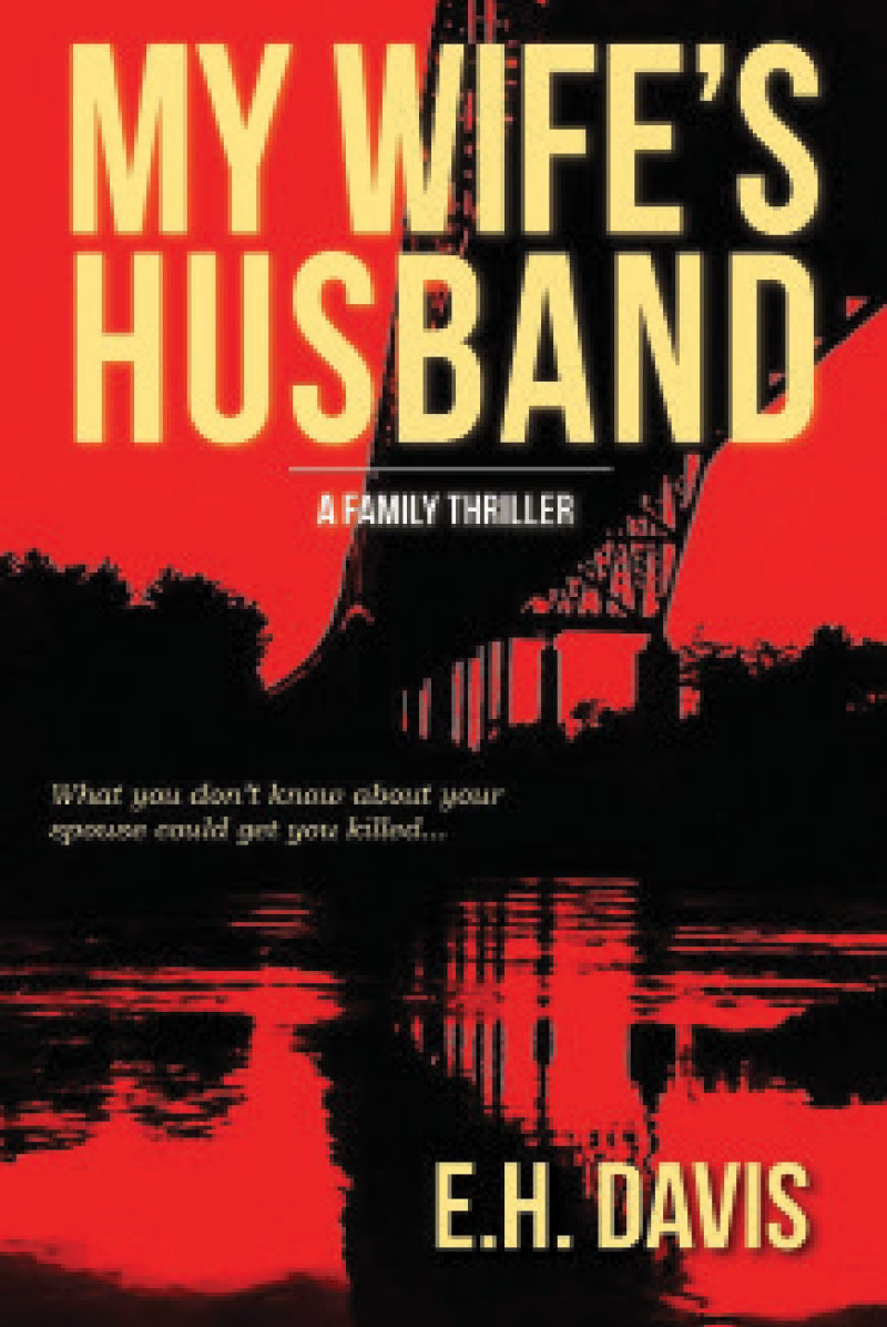 Eugene Davis's first book, My Wife's Husband's cover