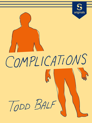 Complications book cover by Todd Balf