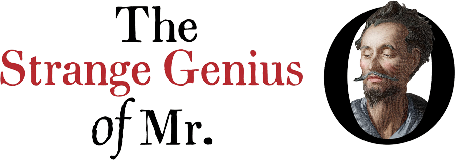 The Strange Genius of Mr. O title